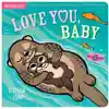 Indestructibles: Love You, Baby