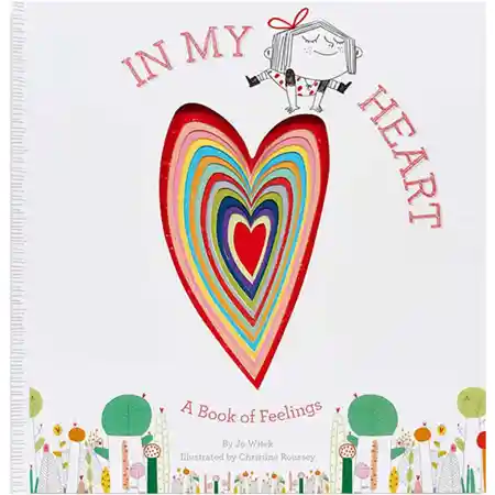 In My Heart: A Book of Feelings
