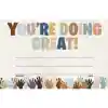 Everyone is Welcome You’re Doing Great! Awards