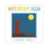 Happy Birthday, Moon