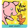 How Kind! Board Book