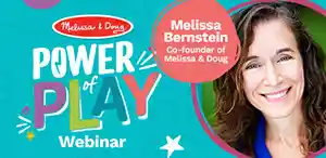 Power of Play Melissa & Doug Webinar